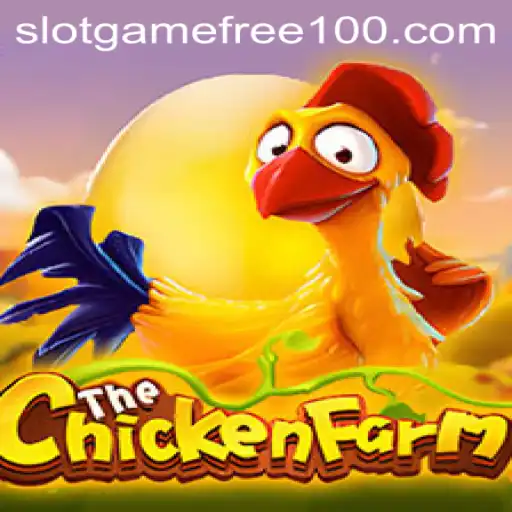 Discover the Exciting World of ChickenFarm: Slot Game Free 100