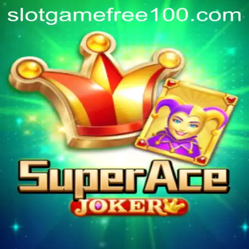 SuperAceJoker Slot Game Free 100 - A Thrilling Journey into the World of Virtual Slot Machines