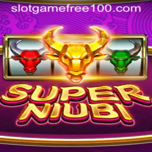 Explore the Thrilling World of SuperNiubi: Slot Game Free 100